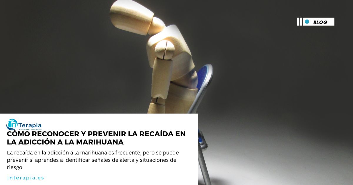 como prevenir recaida adiccion a marihuana